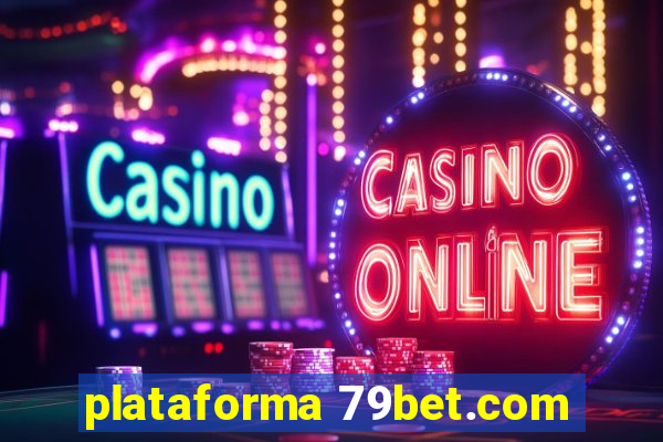 plataforma 79bet.com